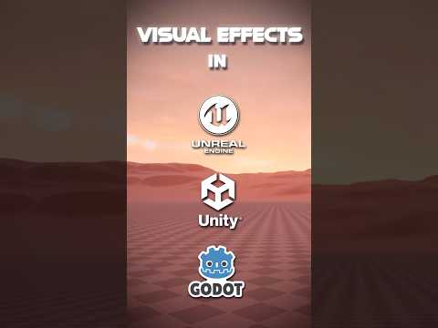 Same VFX in 3 Game Engines? #unity #unrealengine #godot