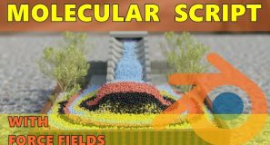 Molecular Script Particles With Force Fields – Blender