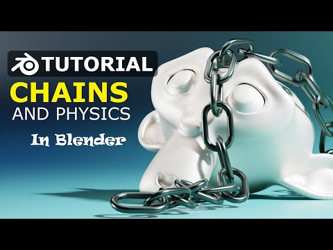 Blender Tutorial: Chains & Physics For Beginners