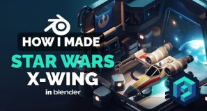 Star Wars X-Wing in Blender – 3D Modeling Process | Polygon Runway