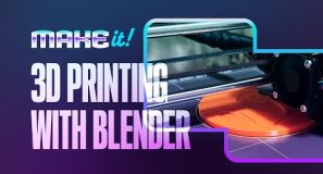 Unleash the power of 3D printing with Blender | MAKE IT Course Intro