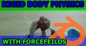 Rigid Body Physics With Forcefields Blender