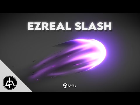 Unity Game Effects – Ezreal Slash VFX Tutorial
