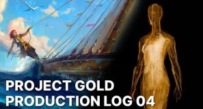Project Gold – Production Log 04