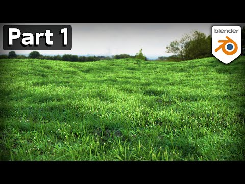 Creating Realistic Grass in Blender – Part 1 (Tutorial)