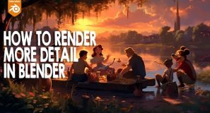 13 ways to add detail to your render with out slowing down