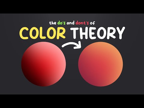 The Do’s and Dont’s of Color Theory