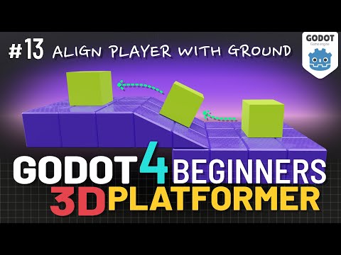 Godot 4 3D Platformer Lesson #13: Align Player with Ground!