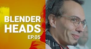 BLENDERHEADS – Ep. 05