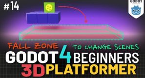 Godot 4 3D Platformer Lesson #14: Fall Zone to Change Scenes