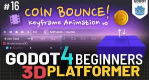 Godot 4 3D Platformer Lesson #16: Animated Coin Bounce!