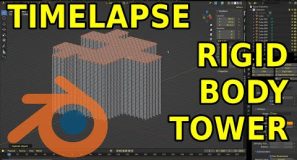 Timelapse Rigid Body Tower Build Blender