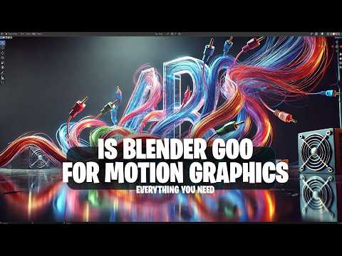 What You Need for motion graphics in blender