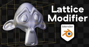 How to Use the Lattice Modifier in Blender (Tutorial)