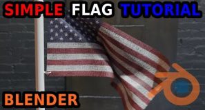 Simple Flag Blowing in the Wind Tutorial – Blender