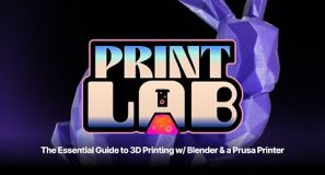 PRINTLAB | Your Guide to 3D Printing with Blender and a Prusa Printer – Full Trailer