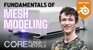 CORE | Fundamentals of Mesh Modeling with Blender 4.2 – Trailer
