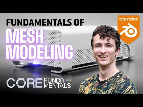 CORE | Fundamentals of Mesh Modeling with Blender 4.2 – Trailer