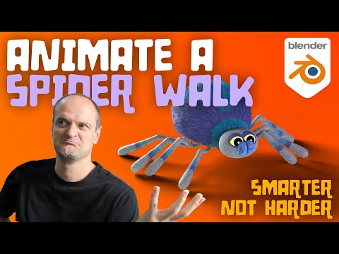 Animating a Spider Walk with Blender (Working Smarter, Not Harder)