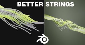 Another Blender String Tutorial….But even Better This Time!