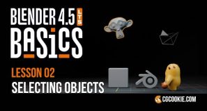 Selecting Objects in Blender – BLENDER 4.5 BASICS (part 2)