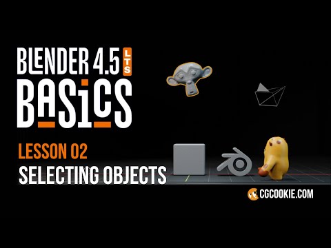 Selecting Objects in Blender – BLENDER 4.5 BASICS (part 2)