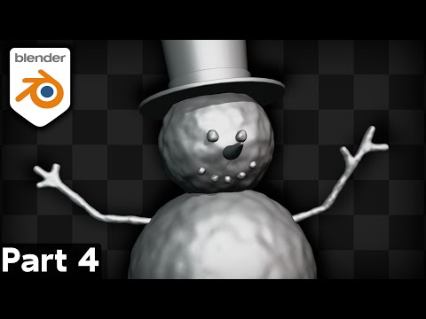 Part 4 – Blender for Complete Beginners Tutorial Series (Modeling Parts of the Snowman)
