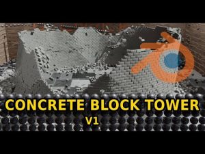 Large Concrete Block Tower VS Balls of Steel V1 – Blender.fi