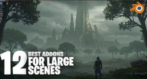 Best Addons For Creating Large Enviroments In blender