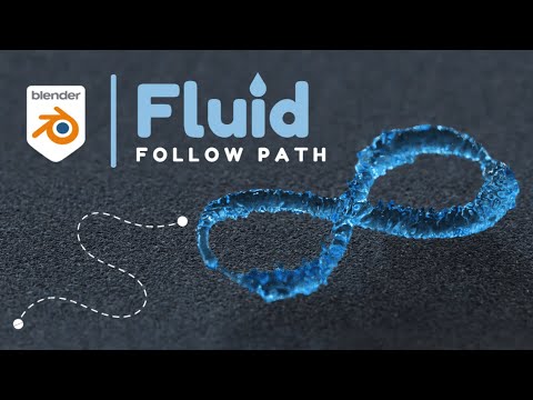 Blender Tutorial – Fluid Follow Path