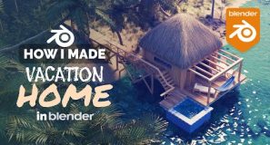 Exotic Vacation Hut in Blender – 3D Modeling Process | Polygon Runway