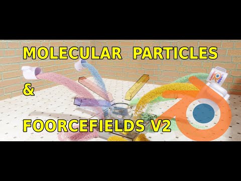 Molecular Particles With Force Fields V2  Blender 3D