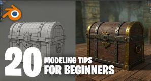 20 Modeling tips For Absolute beginners