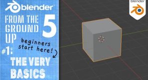 #1: The Very Basics : Blender 5 From the Ground Up