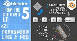 #2: Transform Like a Pro! : Blender 5 From the Ground Up