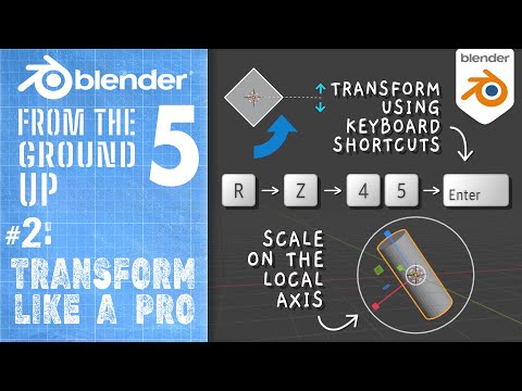 #2: Transform Like a Pro! : Blender 5 From the Ground Up