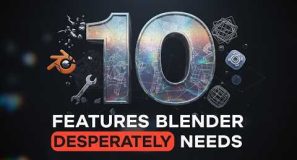 10 features blender desperately needs