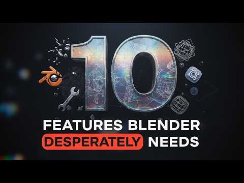 10 features blender desperately needs