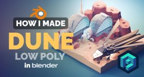 Dune Low Poly Diorama in Blender – 3D Modeling Process | Polygon Runway