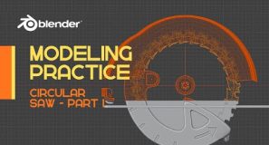 Blender – Modeling a Circular Saw