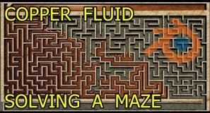Liquid Copper Solving A Maze