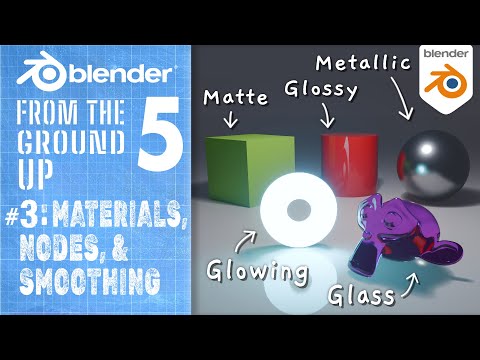 #3: Materials, Nodes, & Smoothing! : Blender 5 From the Ground Up #blender3d  #b3d