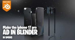 Make the iphone 17pro max ad in 3min inside blender