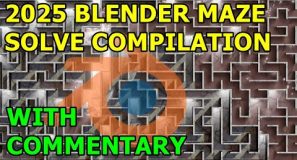 2025 Blender Maze Solve Compilation With Commentary