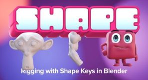 Add Shape Keys to Your Blender Rigging Toolbelt | SHAPE | Course Trailer