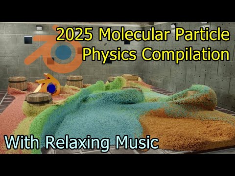 2025 Molecular Particles Blender Compilation With Relaxing Music