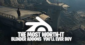 The Most Worth It Blender Addons You’ll Ever Buy