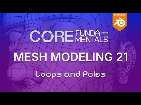 The Importance of Loops & Poles in Blender | Subdivision Topology Fundamentals