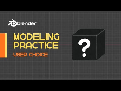 Blender – Modeling Challenge – User Choice #1