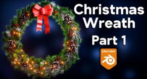 Christmas Wreath 🎄 Part 1 (Blender Tutorial)
